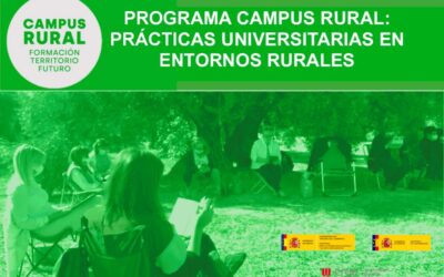 Campus Rural: practicas universitarias para revertir la despoblación
