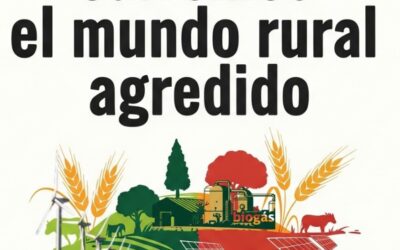 Manifestación 5 de octubre: Salvemos el mundo rural agredido