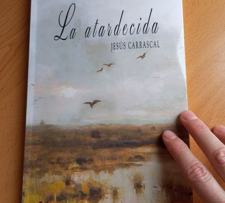 La atardecida, de Jesús Carrascal
