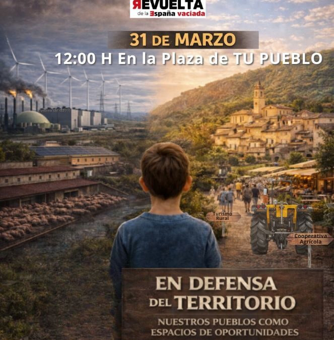 La Revuelta de la España Vaciada se moviliza en su VII Aniversario contra el «abandono institucional» y los proyectos especulativos